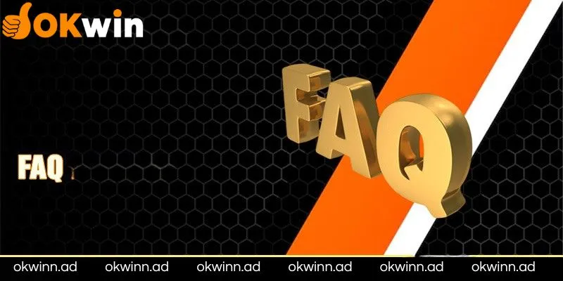 Các câu hỏi thường gặp về Okwin