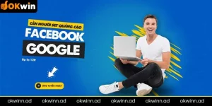 nhân viên chạy quảng cáo FB ADS Okwin